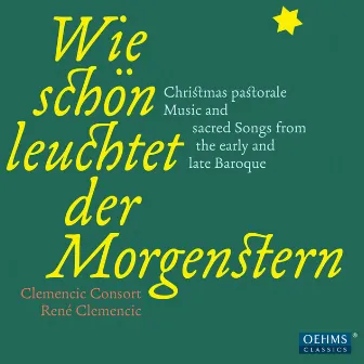 Wie schon leuchtet der Morgen stern by Clemencic Consort