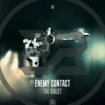 The Bullet by Enemy Contact