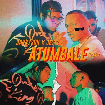 Atumable (Remix) by Jey R