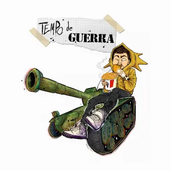 Tempo De Guerra by sharkboybape