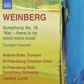 Weinberg: Symphony No. 18 - Trumpet Concerto by Vladimir Lande