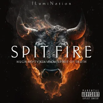 Spit Fire by Hugh Hefty