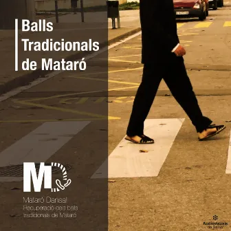 Balls Tradicionals de Mataró by Cobla Principal del Llobregat