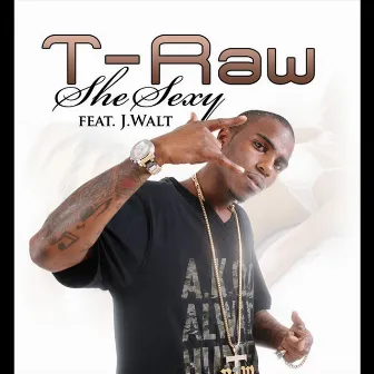 She Sexy - Single by Traw