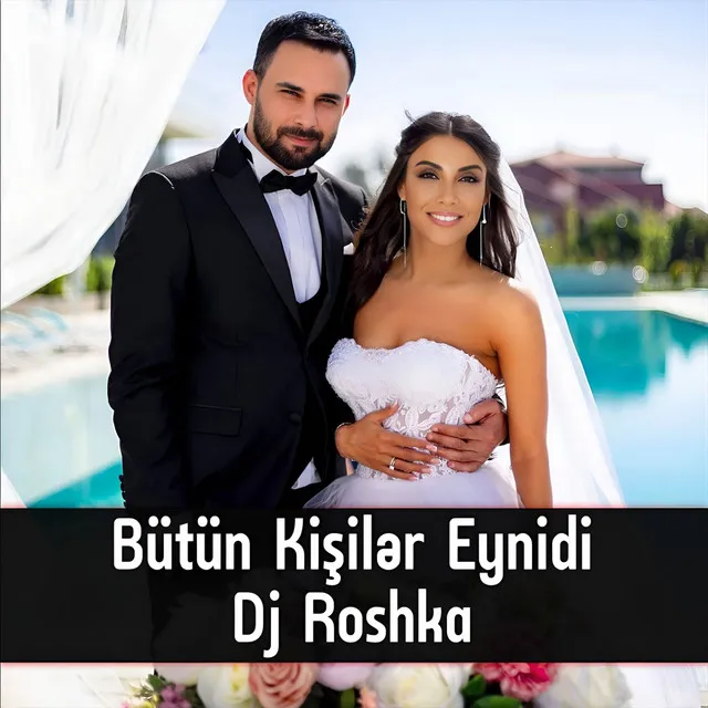 Bütün Kişilər Eynidi