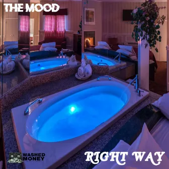 Right Way by The Mood