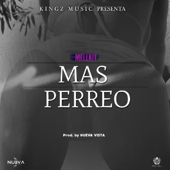 Mas Perreo by Mellkit