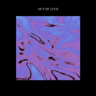 Out of Luck by yung taj