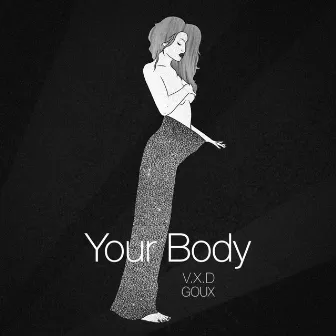 Your Body by V.X.D