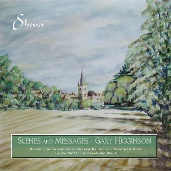 Gary Higginson: Scenes & Messages by Gary Higginson