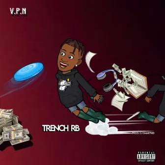 V.P.N by Trench RB