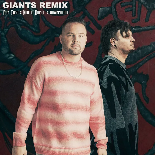 Giants - Remix