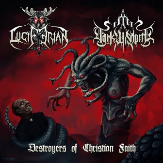 Destroyers of Christian Faith - EP by Luciferian