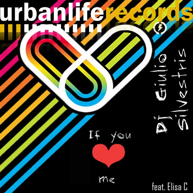 If You Love Me - Feat. Elisa C, F. Lippi Radio Edit