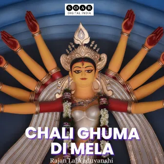 Chali Ghuma Di Mela by Rajan Lal Yaduvanshi