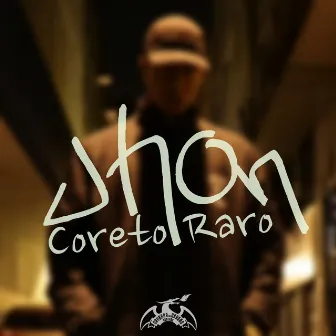 Coreto Raro by Jhon