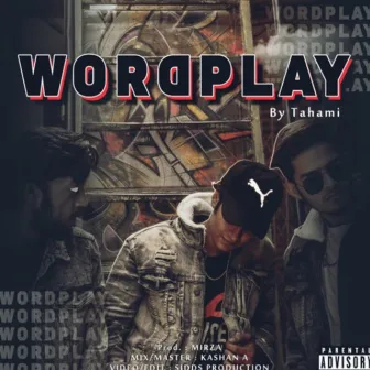 Wordplay by M I R Z A