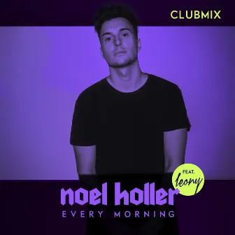 Every Morning (Clubmix) by Maxmillion