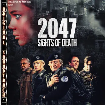 2047 Sights Of Death (Colonna Sonora Originale) by Vittorio Giannelli