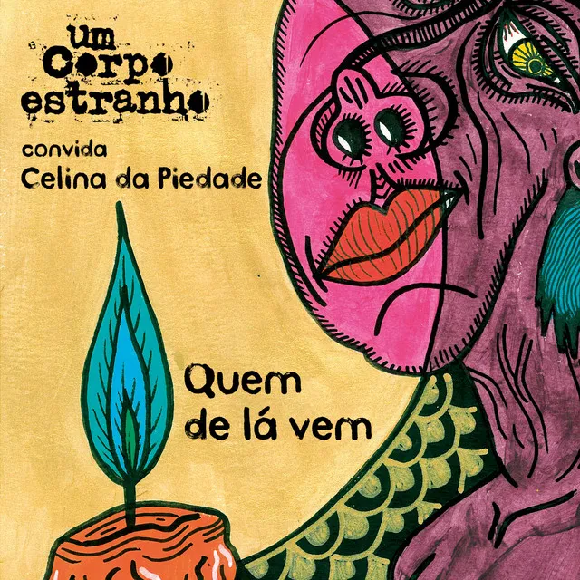 Quem de Lá Vem (2014)