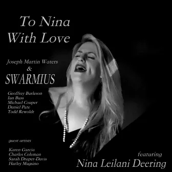 To Nina with Love by Nina Leilani Deering