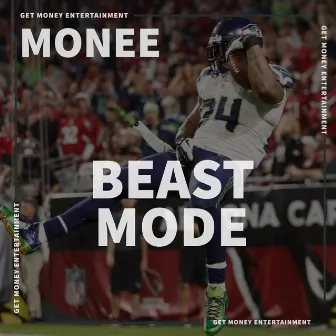 Beast Mode by Monee