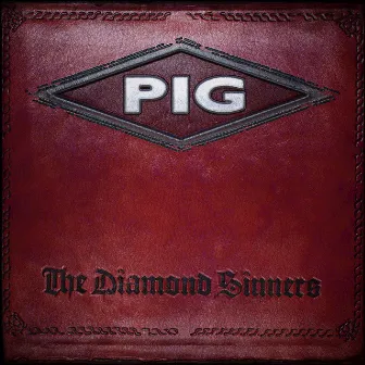 The Diamond Sinners by PIG