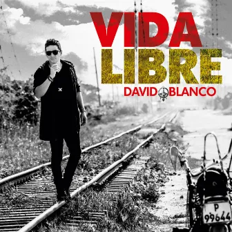 Vida Libre by David Blanco