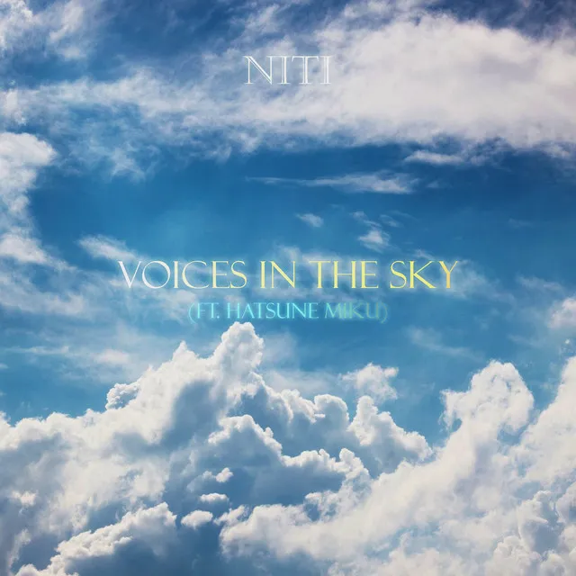 VOICES IN THE SKY