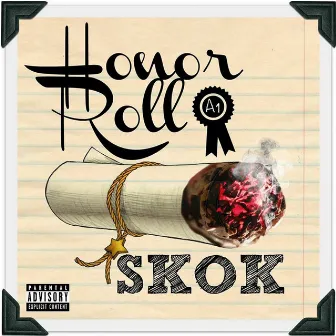 Honor Roll by Skok