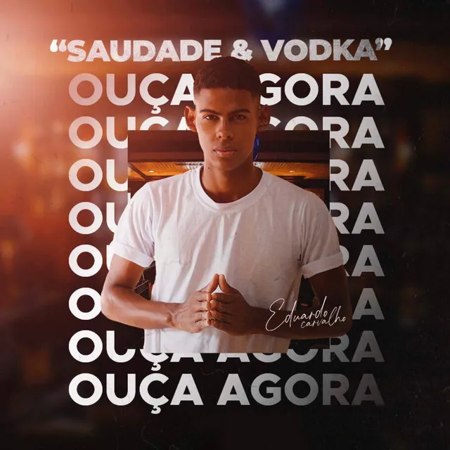 Saudade e Vodka