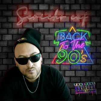 Back To The 90´s by Scricho CUF