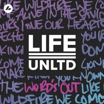 Word's Out by Life Unlimited