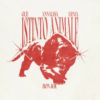 Istinto Animale (feat. Guè, Annalisa, Ernia) by Annalisa