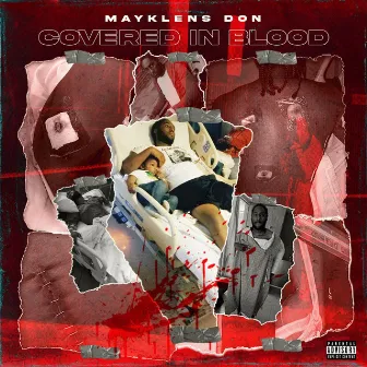 Covered in Blood by Mayklens Don