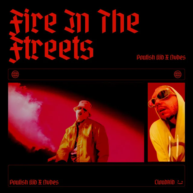 Fire In The Streets