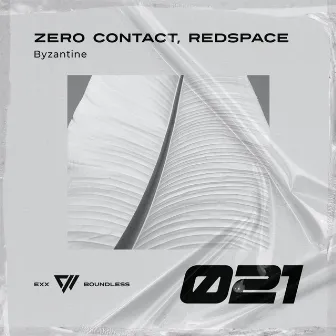 Byzantine by ZERO CONTACT