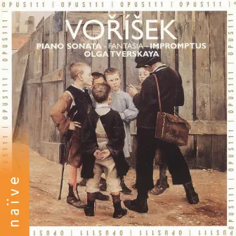 Voříšek: Works for Piano by Olga Tverskaya