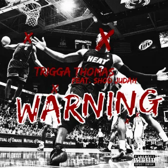 Warning by Trigga Thomas