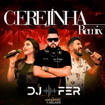 Cerejinha (Remix) by DJ Fer