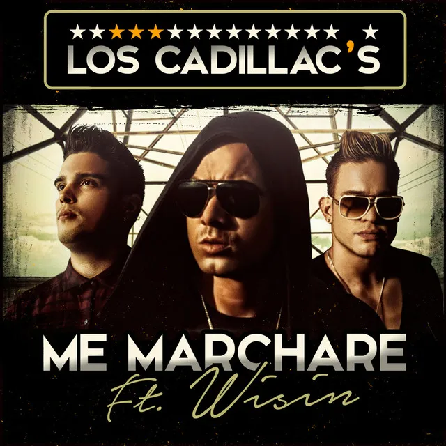 Me Marcharé (feat. Wisin)