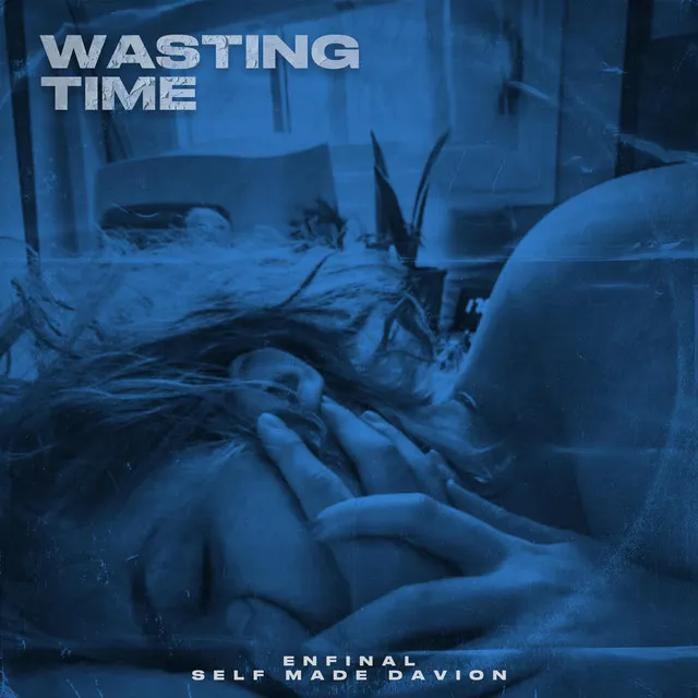 Wasting Time