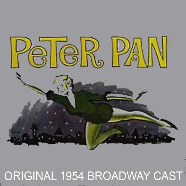 Peter Pan (Original Broadway Cast)