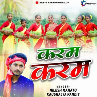 Karam Karam (Khortha) by Nilesh Mahato