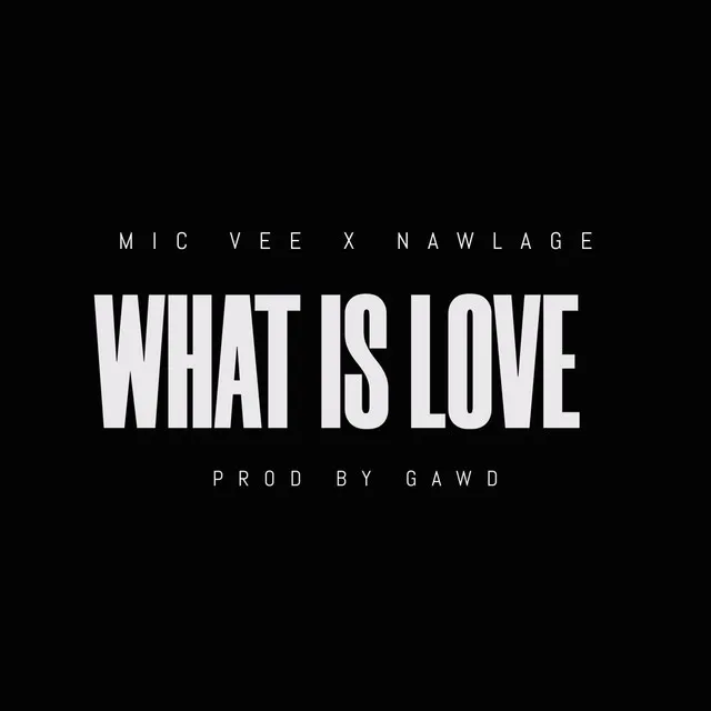 What Is Love