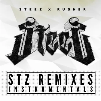 STZ Remixes Instrumentals by Steez