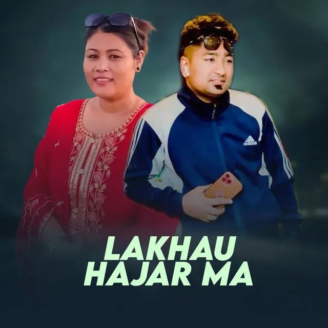 Lakhau Hajar Ma