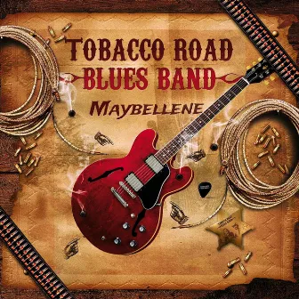 Maybellene by Tobacco Road Blues Band