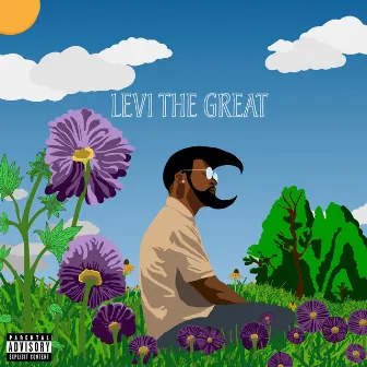 Levi the Great by Dwayne Levi