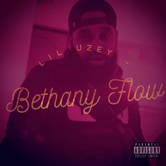 BethanyFlow by Lil Uzey